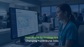 How AI and Technology Are Changing Travel Nurse Jobs