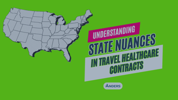 Navigating Travel Healthcare: Understanding State Nuances