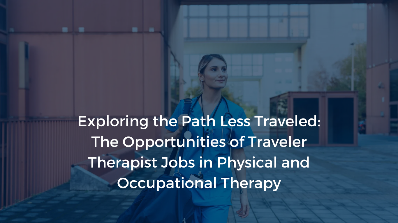 A Traveler Therapist, symbolizing the opportunities in Traveler Therapist Jobs discussed in the blog 'Exploring The Opportunities of Traveler Therapist Jobs