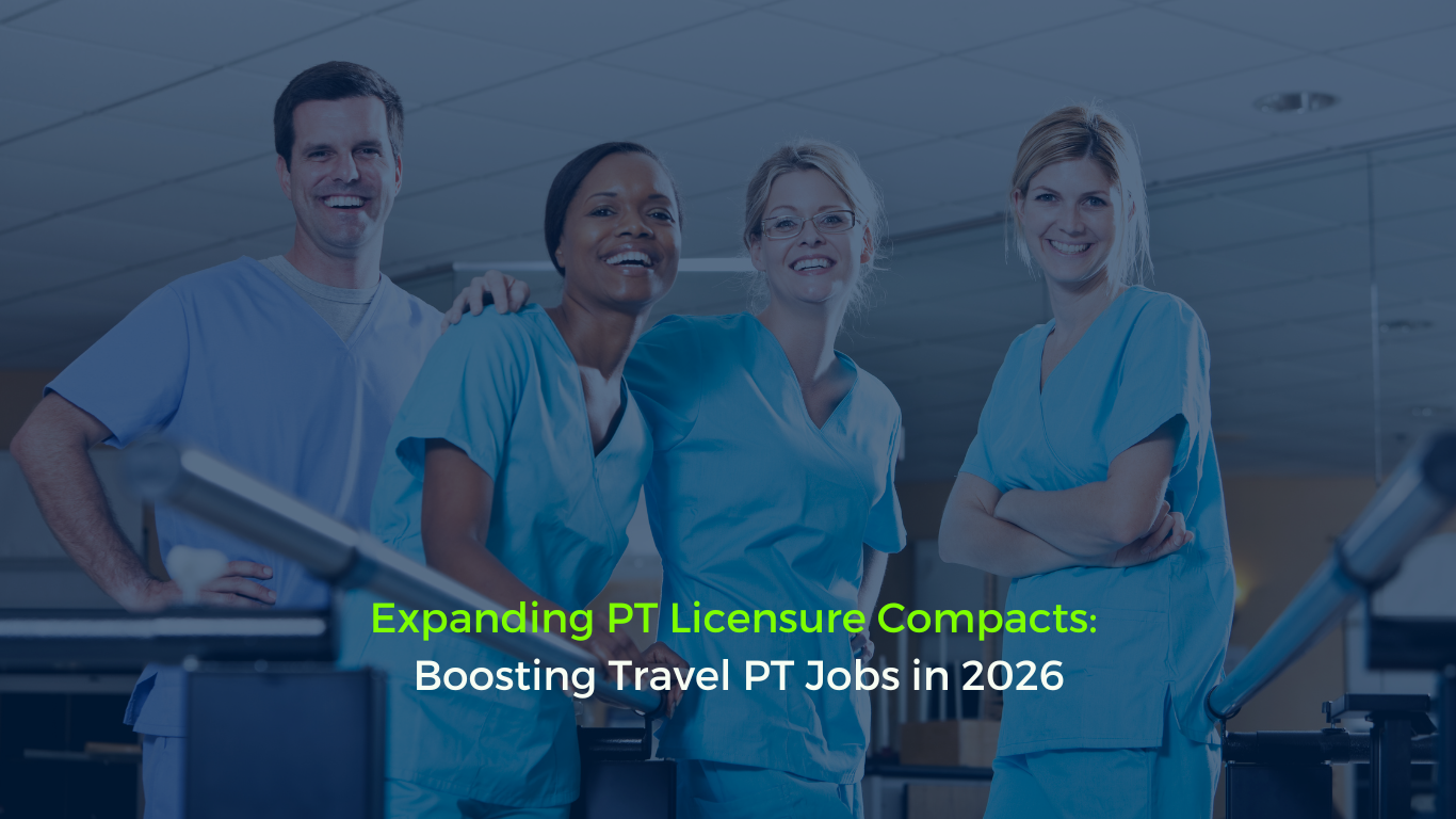 Group of physical therapists standing together, representing the blog “Expanding PT Licensure Compacts: Boosting Travel PT Jobs in 2026