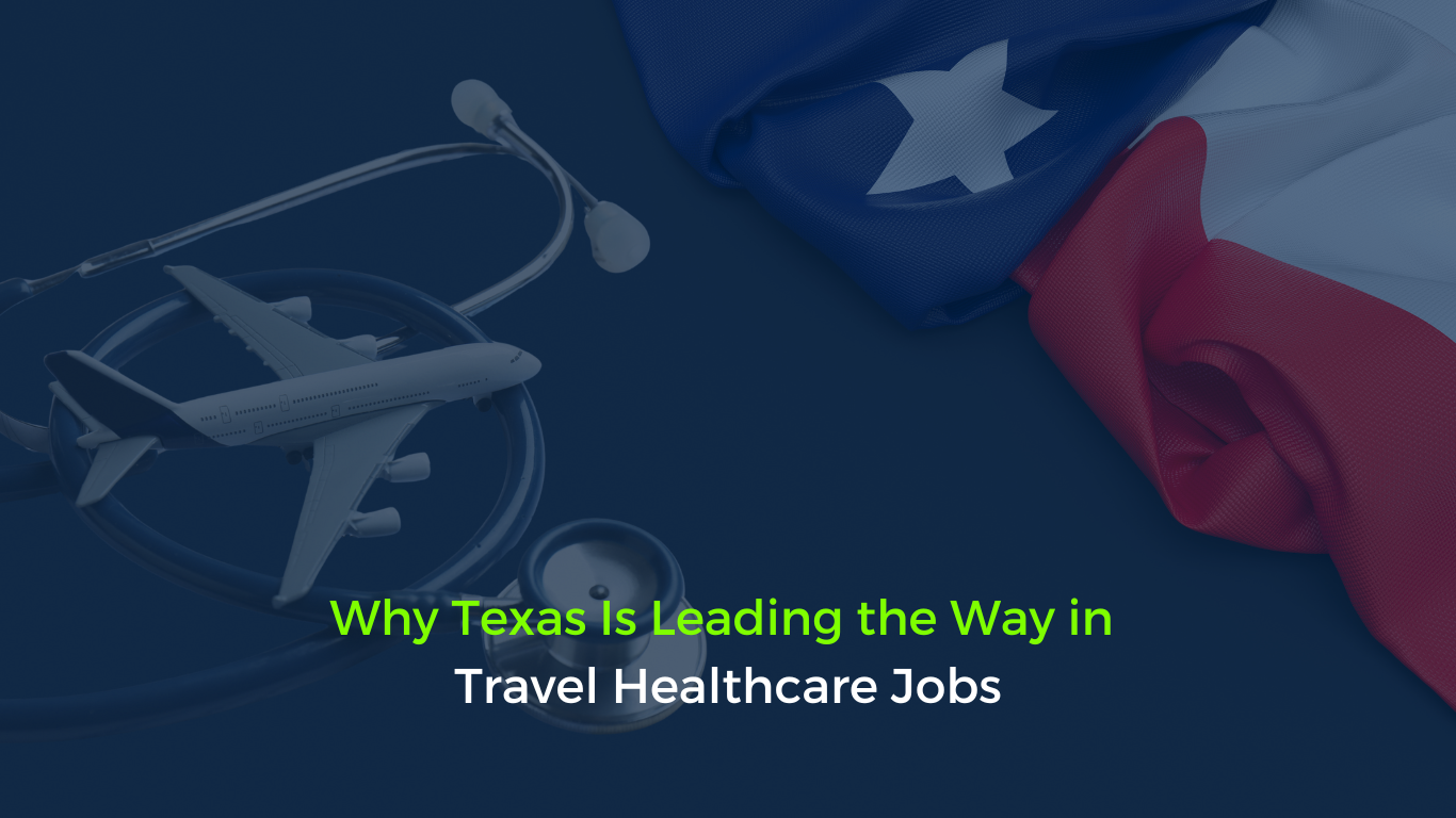 https://22451819.fs1.hubspotusercontent-na1.net/hubfs/22451819/Why%20Texas%20Is%20Leading%20the%20Way%20in%20Travel%20Healthcare%20Jobs.png