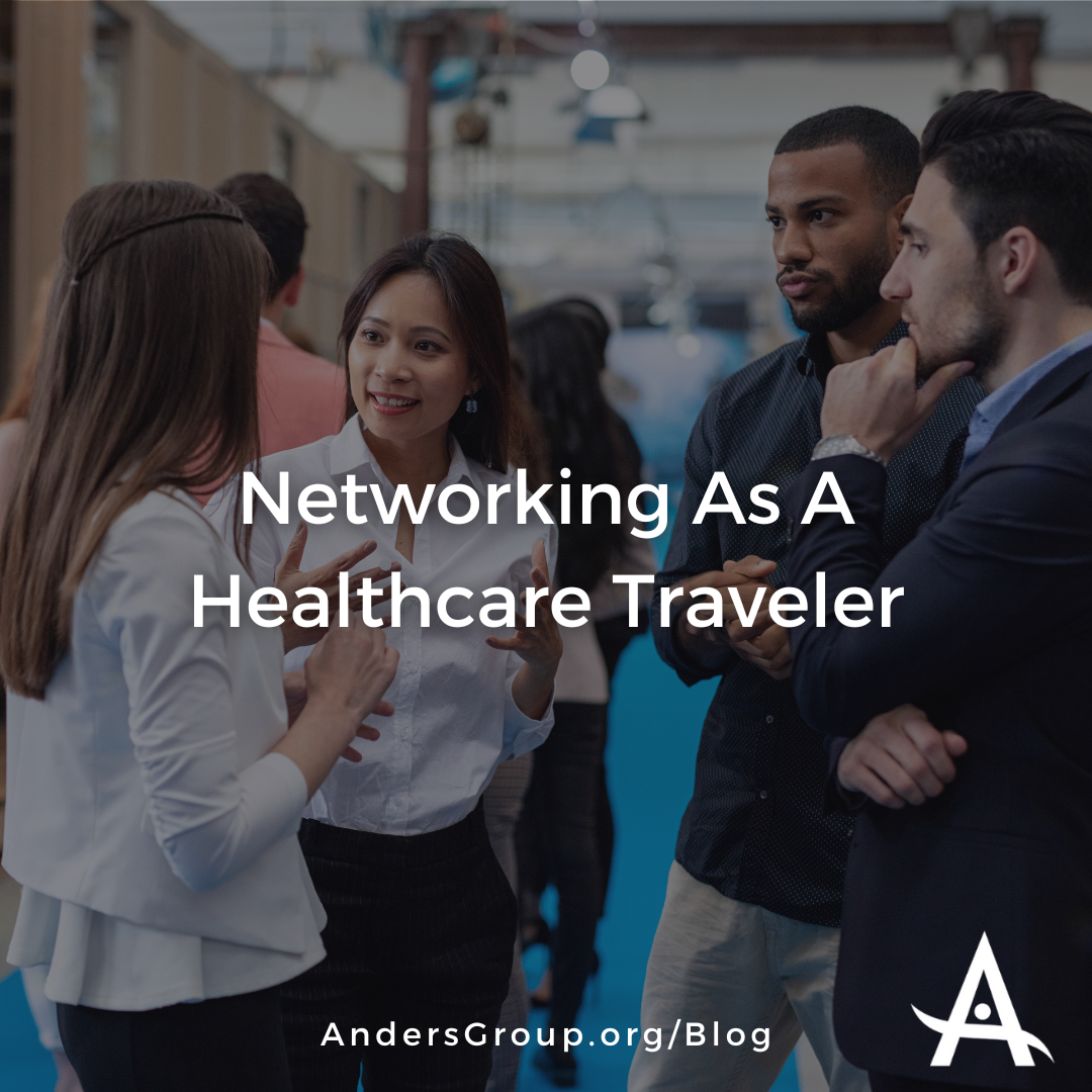 Networking as a Healthcare Traveler