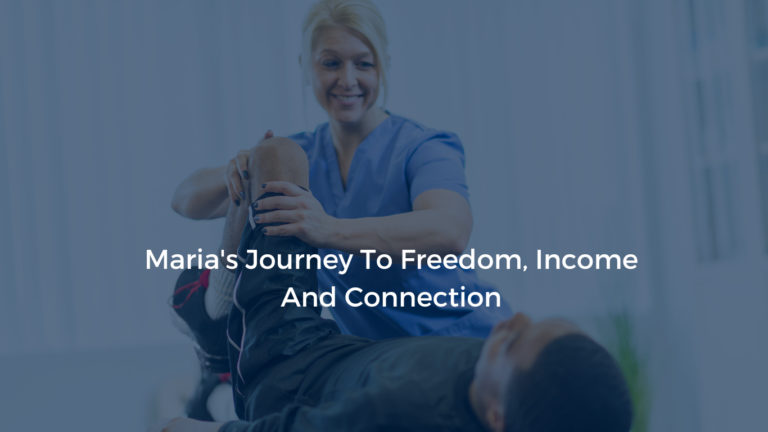 "Maria, a woman with a patient, representing 'Maria's Journey To Freedom, Income And Connection' blog