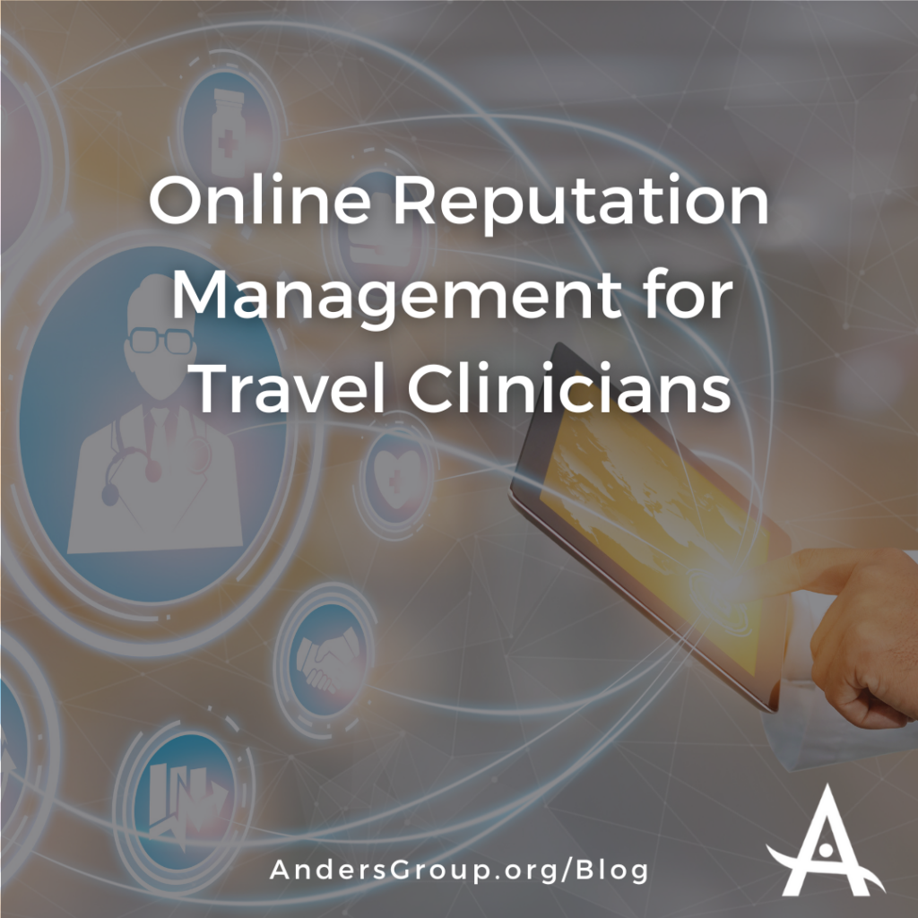 Image representing the title of the blog "Online Reputation Management for Travel Clinicians"