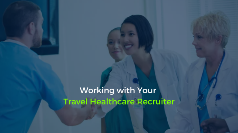 Healthcare professionals shaking hands with a recruiter, symbolizing collaboration and support. Blog title: 'Working with Your Traveling Healthcare Recruiter