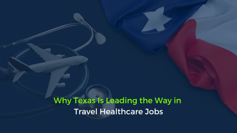 Texas flag representing the state featured in the blog 'Why Texas Is Leading the Way in Travel Healthcare Jobs