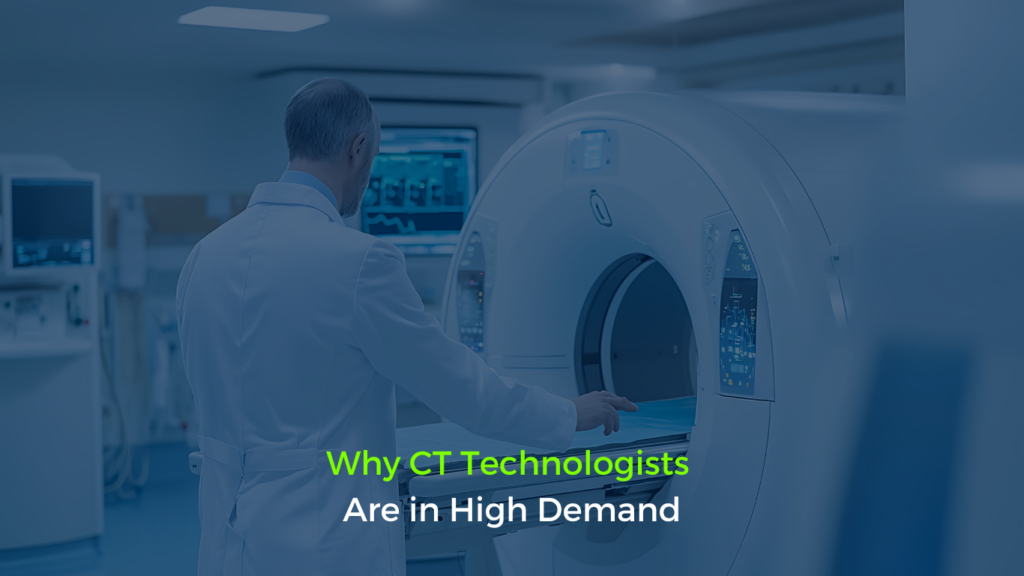CT technologist operating a CT scanner, used as the featured image for the blog ‘Why CT Technologists Are in High Demand